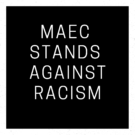MAEC stands against racism