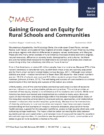 Gaining Ground on Equity for Rural Schools and Communities title page