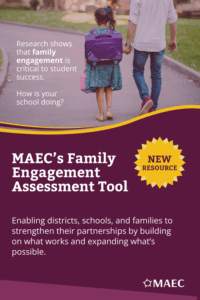 Father and daughter walking down street with backpack on. MAEC's Family Engagement Assessment Tool written below it.